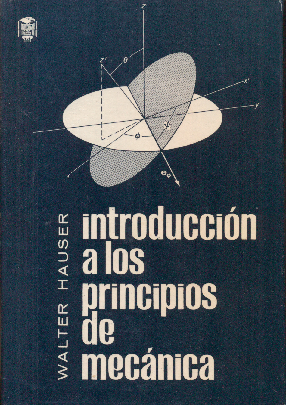 Introducción a los principios de Mecánica