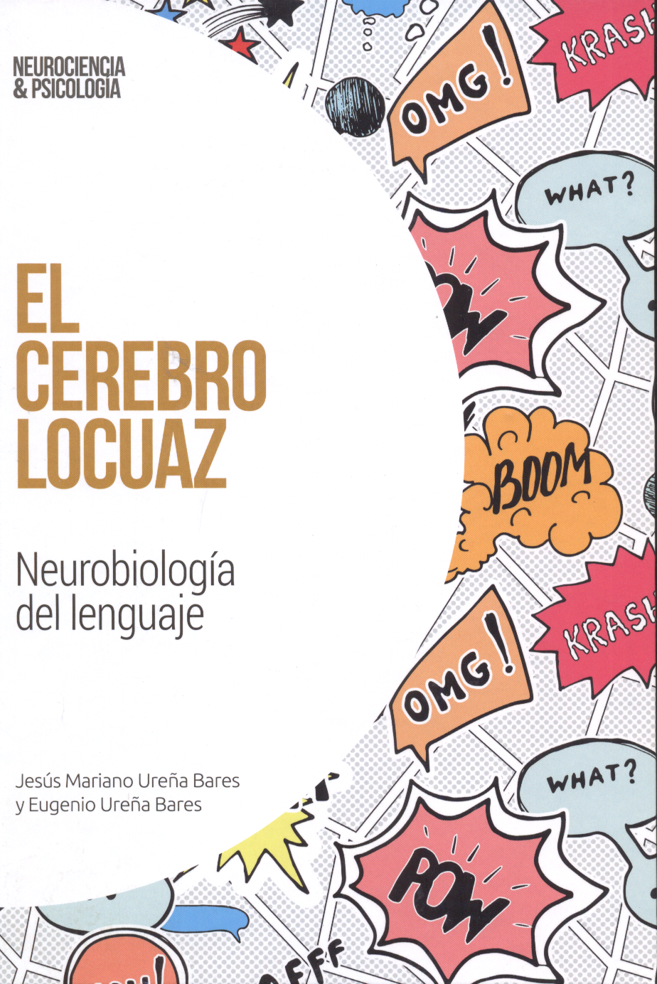El cerebro locuaz