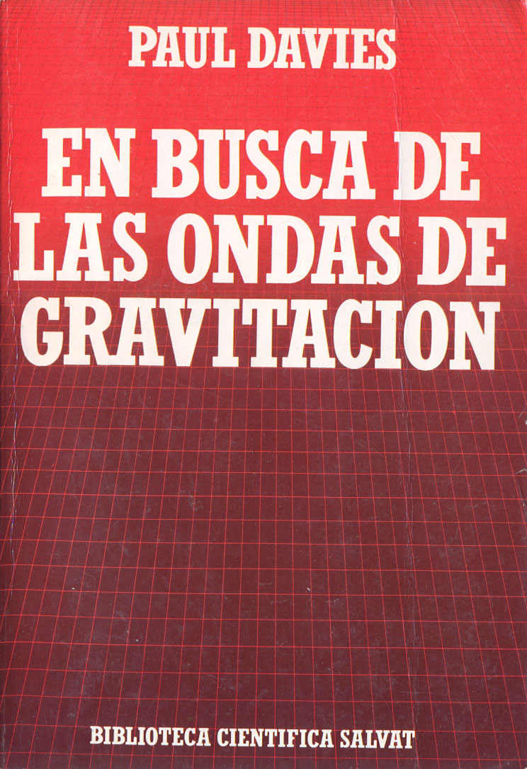 84 - En busca de las ondas de gravitación