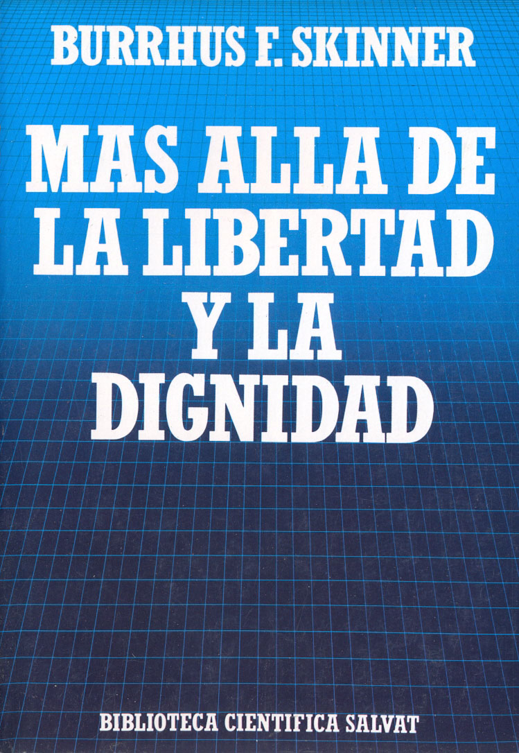 95 - Más allá de la libertad y la dignidad