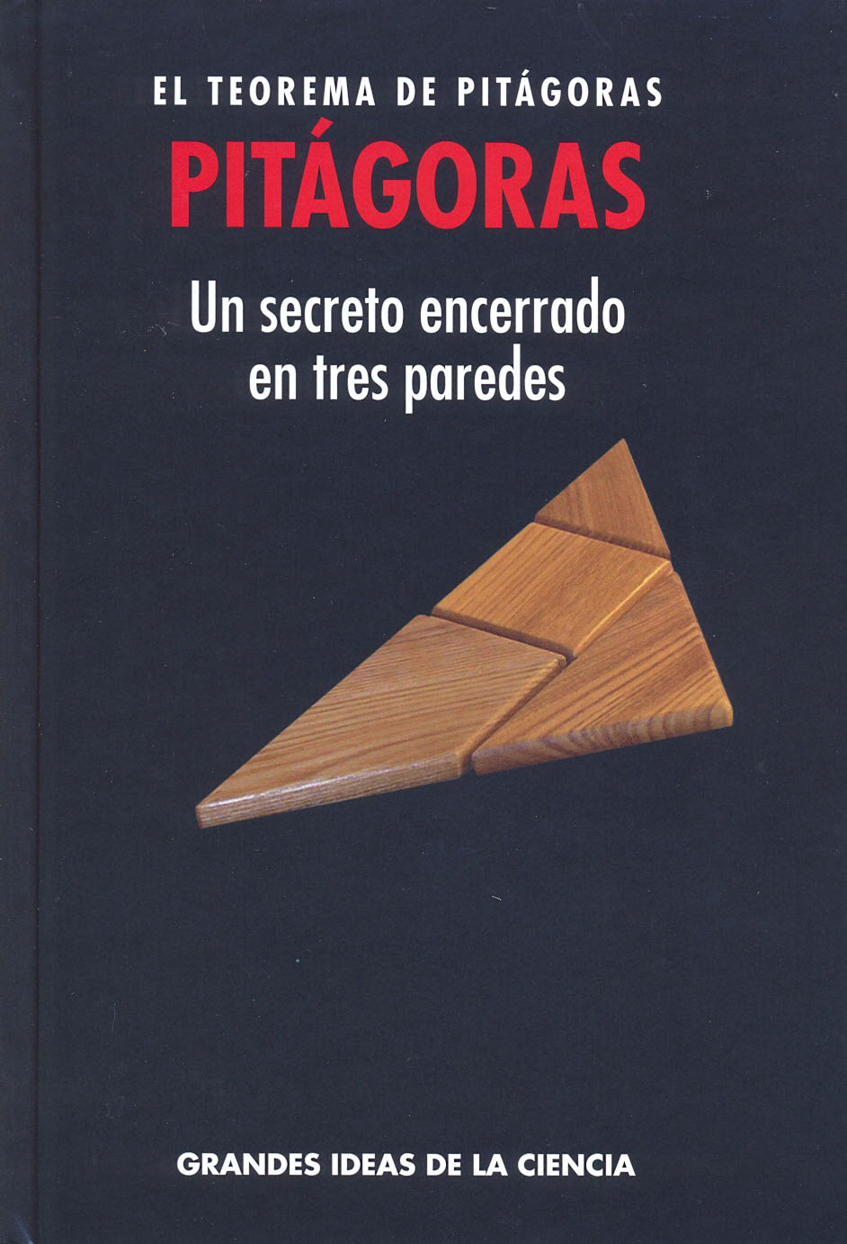 Pitágoras - El teorema de Pitágoras
