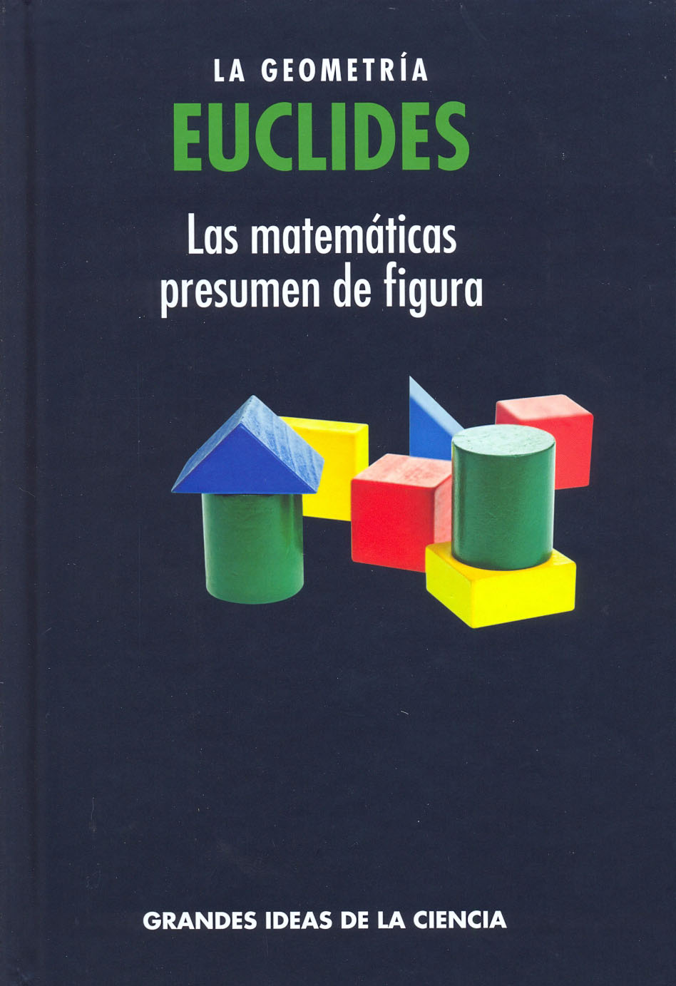 Euclides - La geometría
