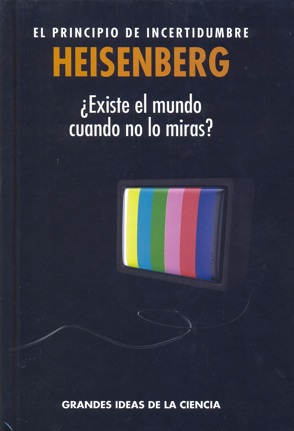 Heisenberg - El principio de incertidumbre