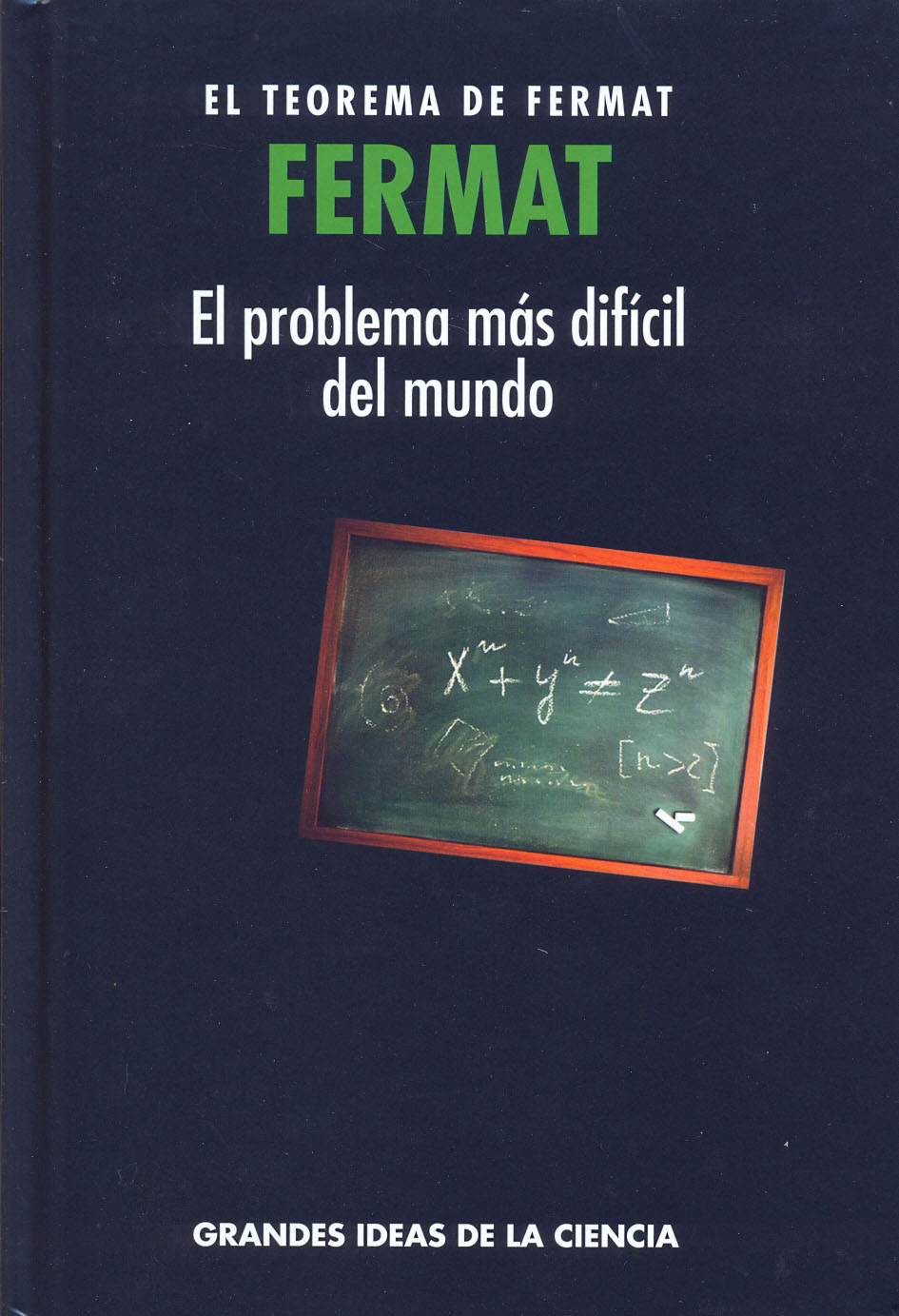 Fermat - El teorema de Fermat