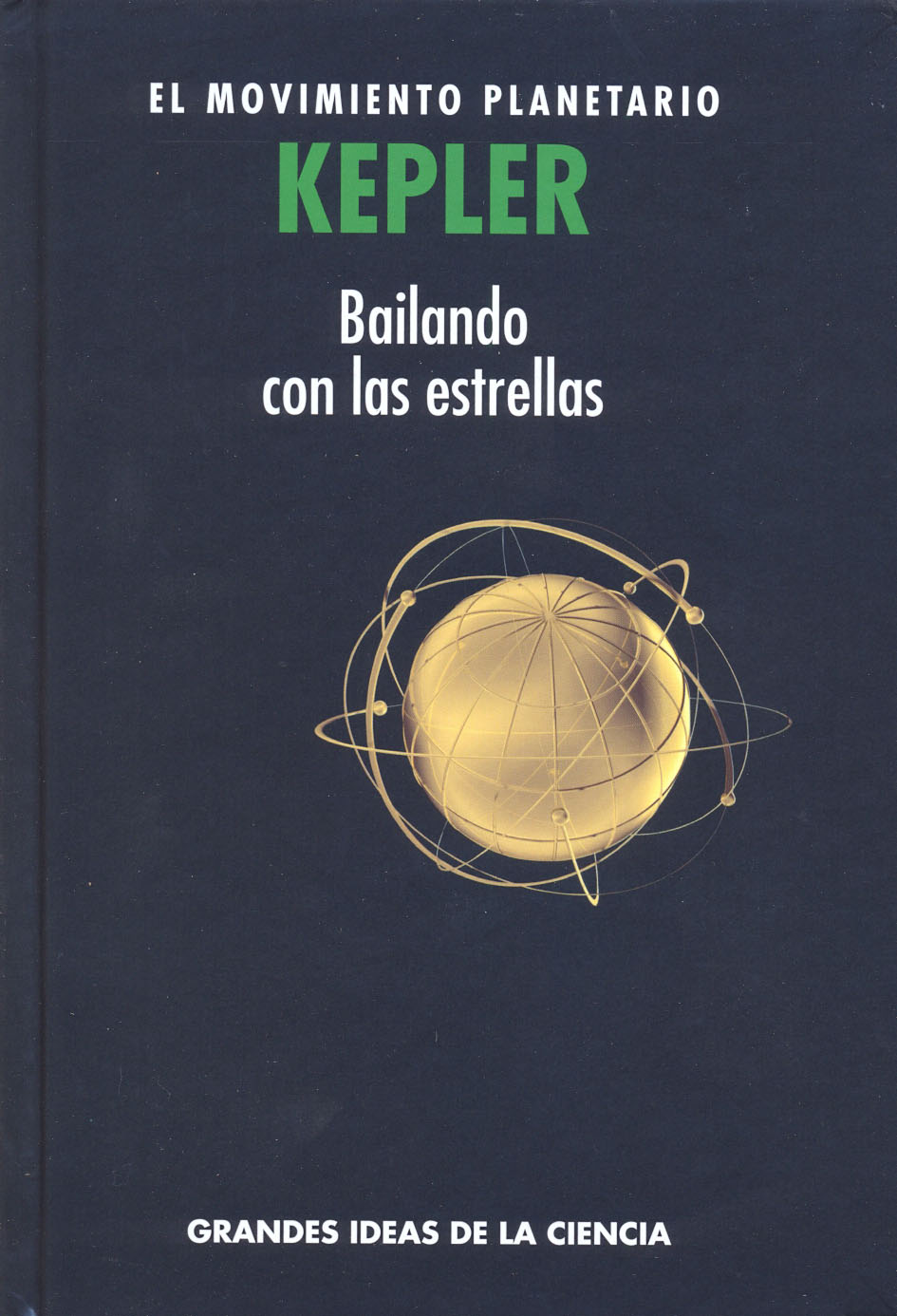 Kepler - El movimiento planetario