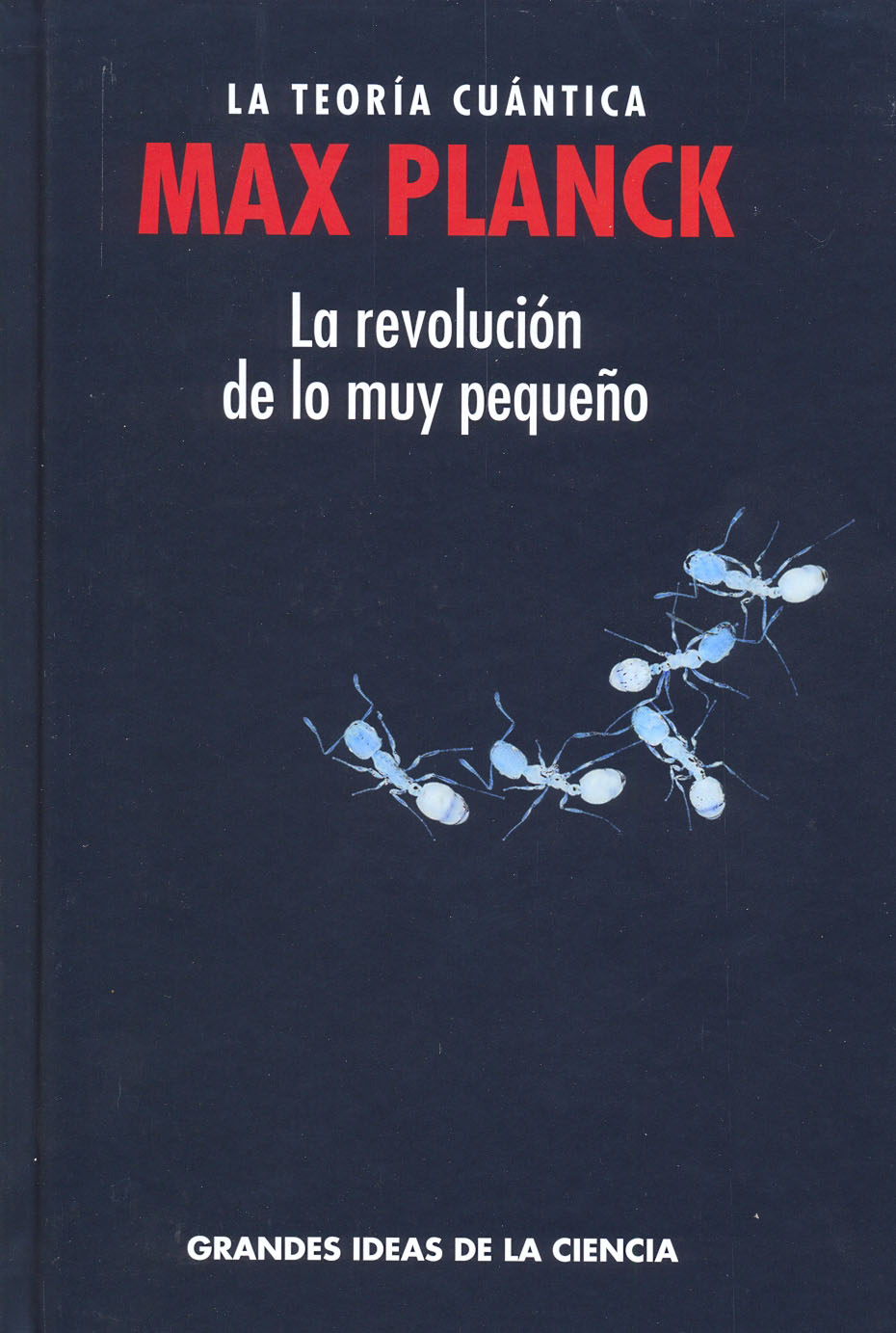 Max Planck - La teoría cuántica