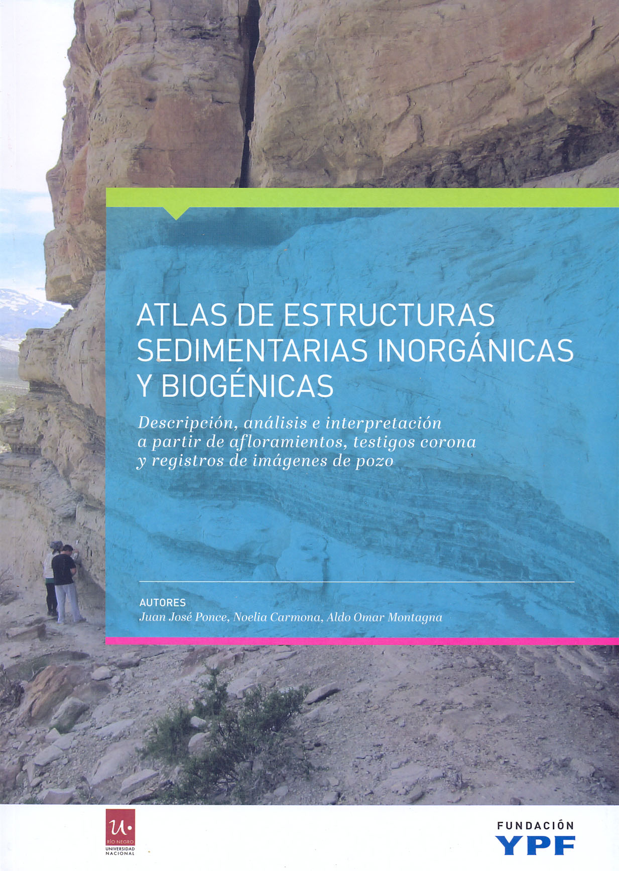Atlas de estructuras sedimentarias inorgánicas y biogénicas