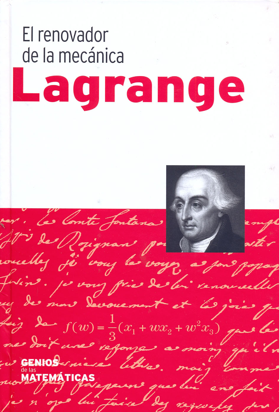 20 - Lagrange - El renovador de la mecánica