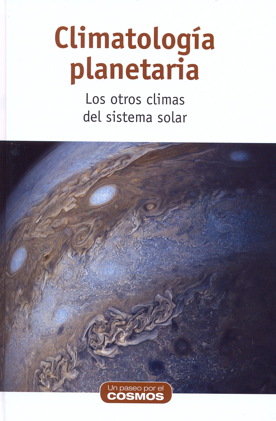 Climatología Planetaria - Los otros climas del sistema solar