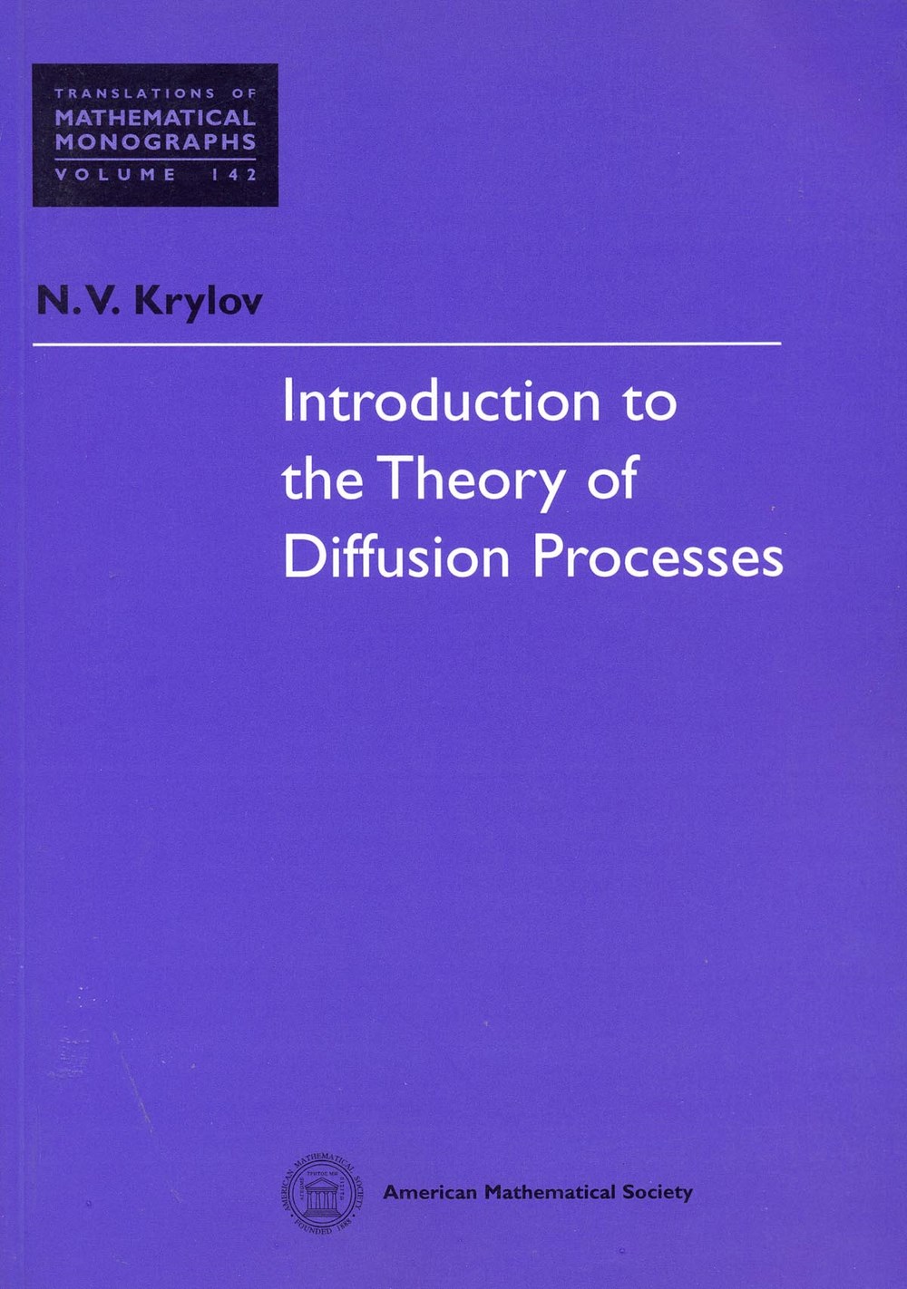 Introduction to the theory of diffusion processes