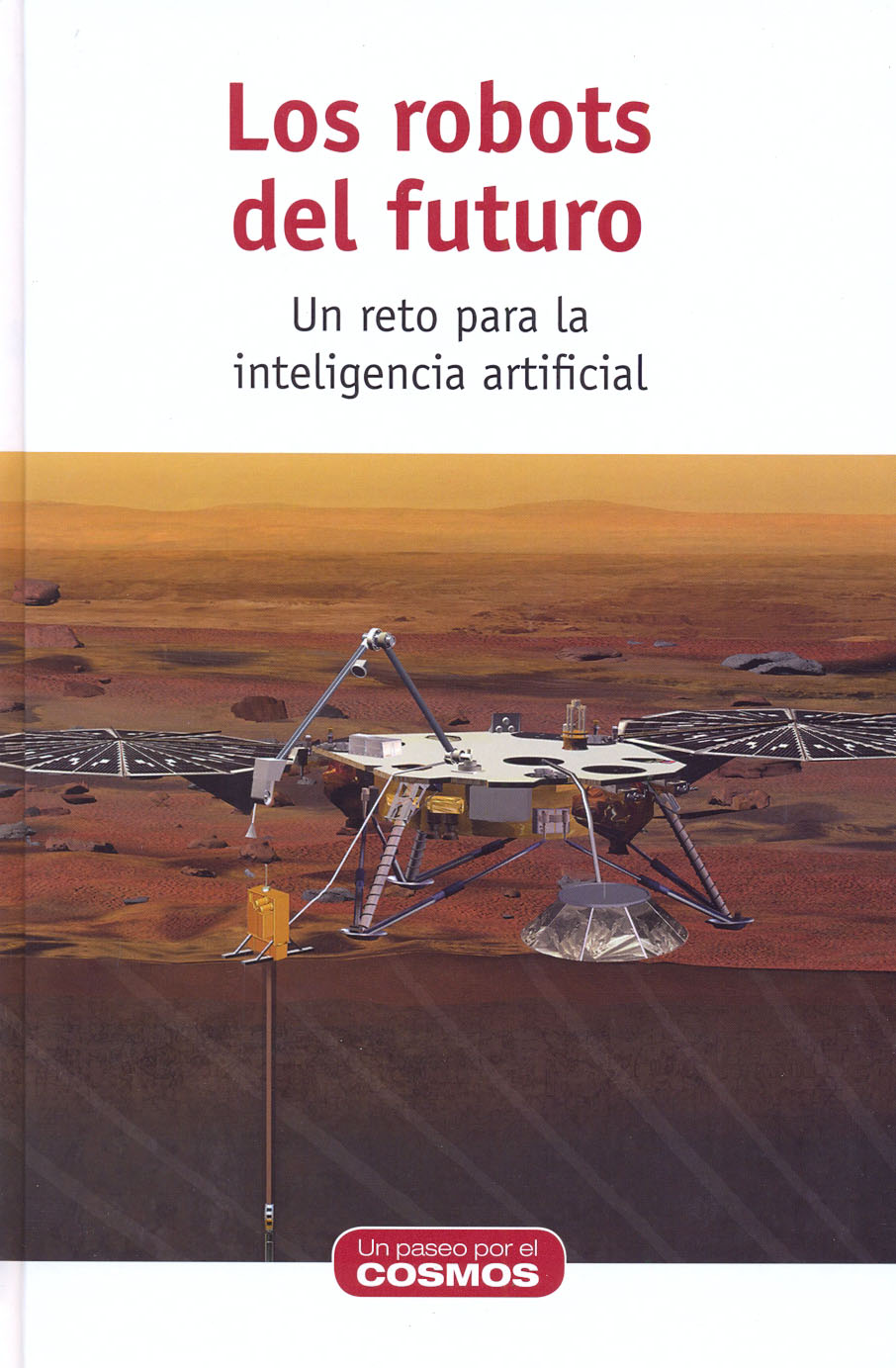 Los robots del futuro - Un reto para la inteligencia artificial