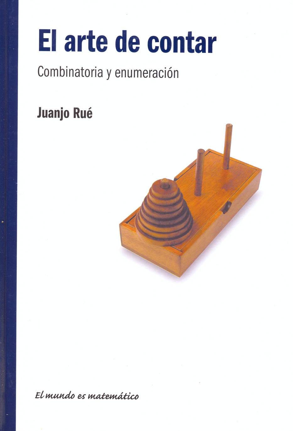 El arte de contar - Combinatoria y enumeración