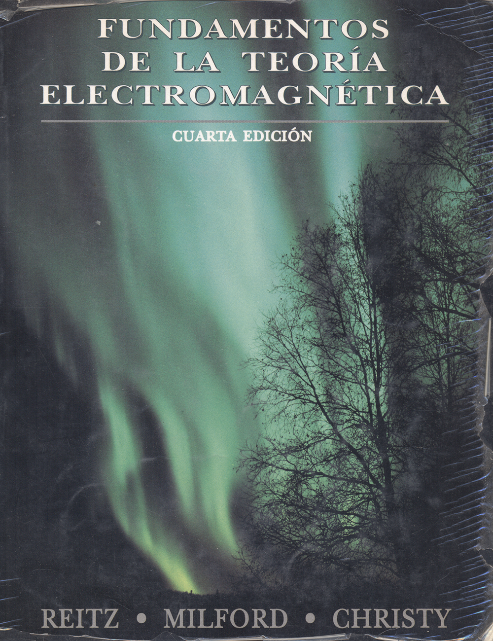 Fundamentos de la teoría Electromagnética