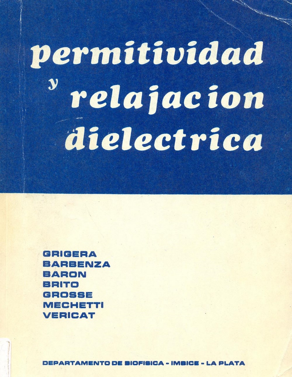 Permitividad y relajación dieléctrica.