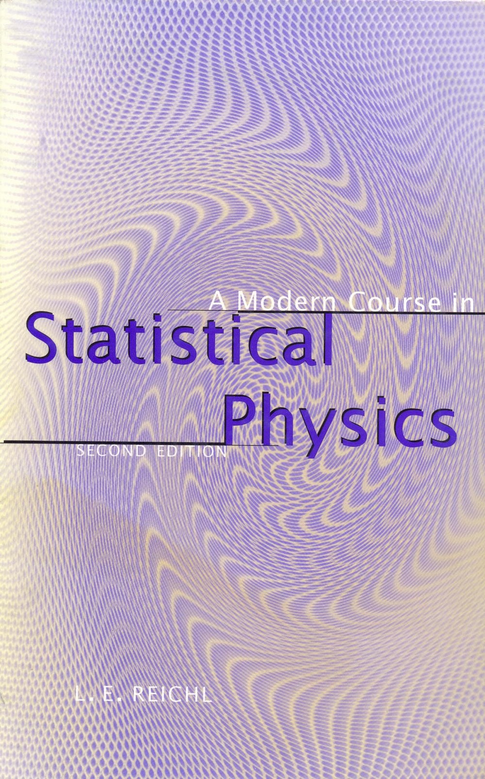 A modern course in statistical physics