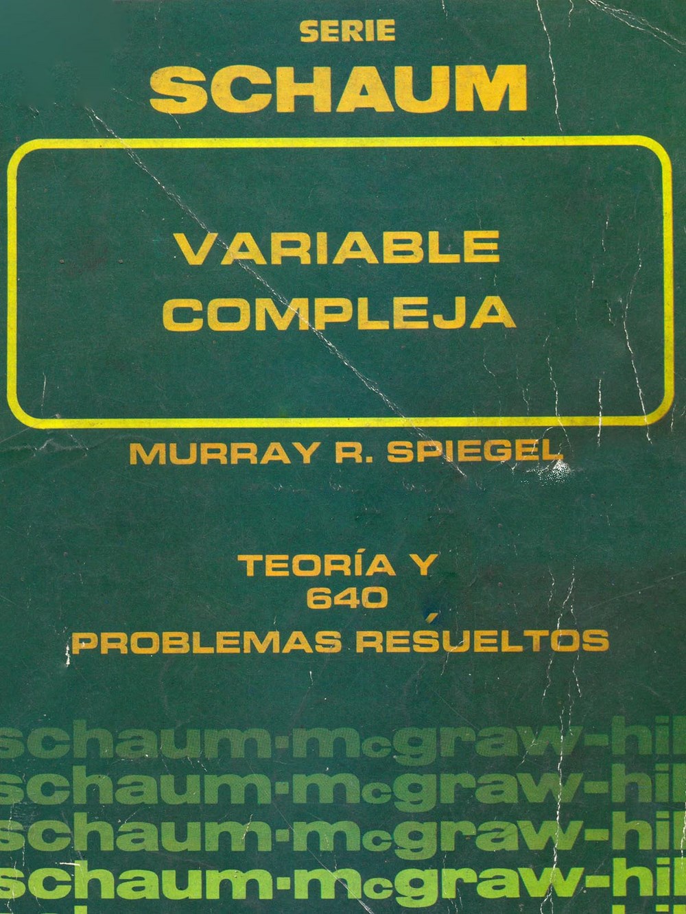 Teoría y problemas de variable compleja