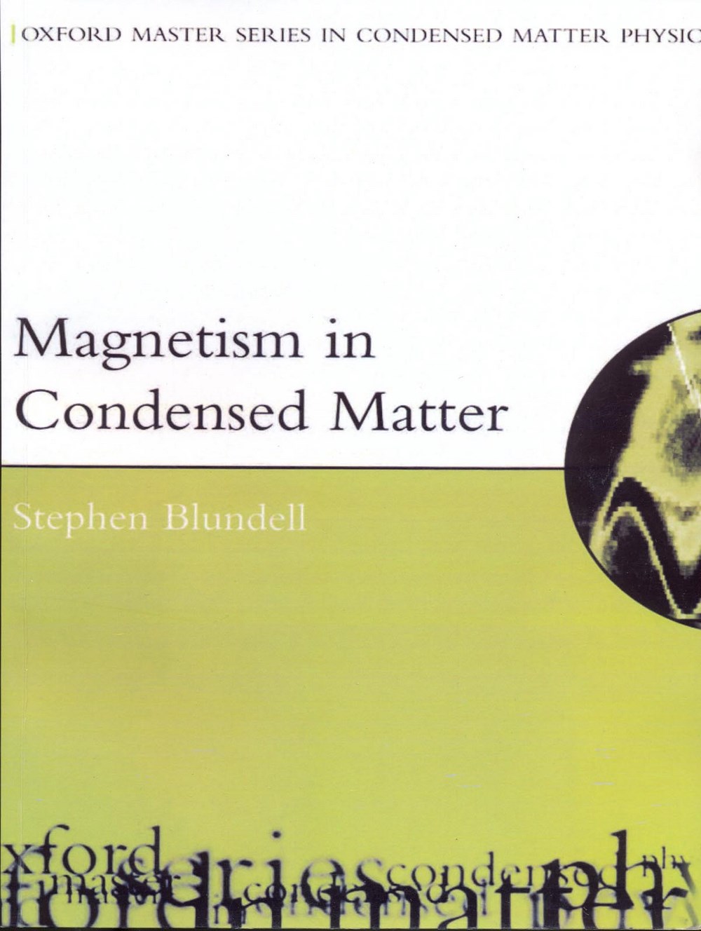 Magnetism in condensed matter