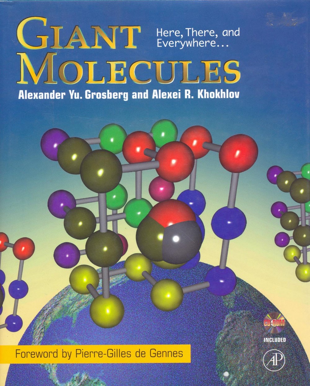 Giant molecules
