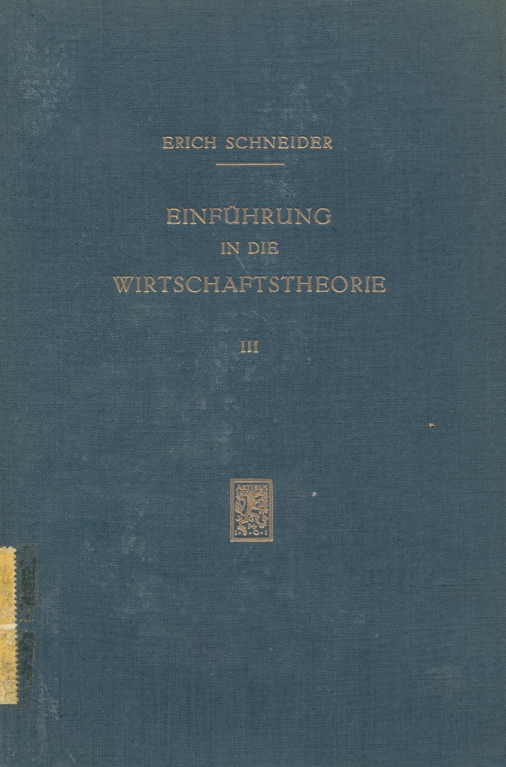 Einführung in die Wirtschaftstheorie. vol 3