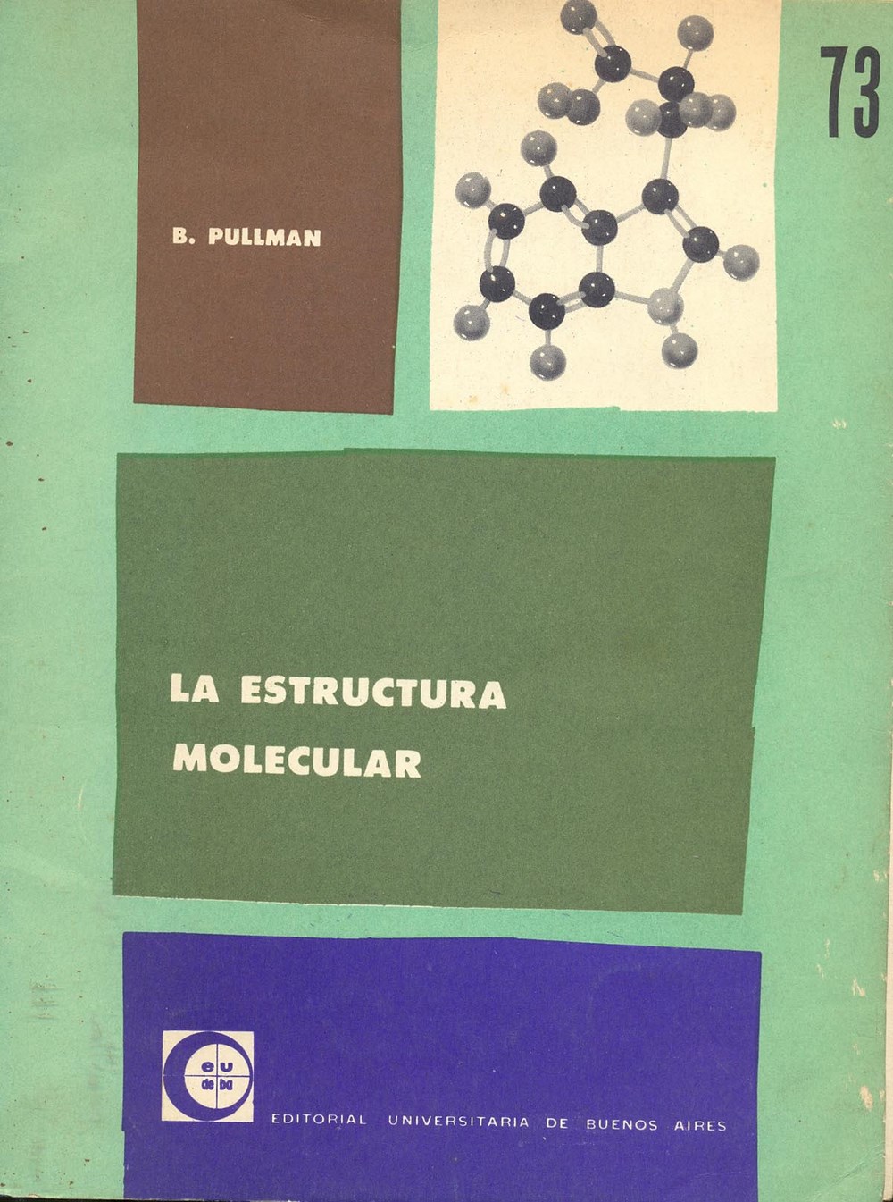 La Estructura Molecular