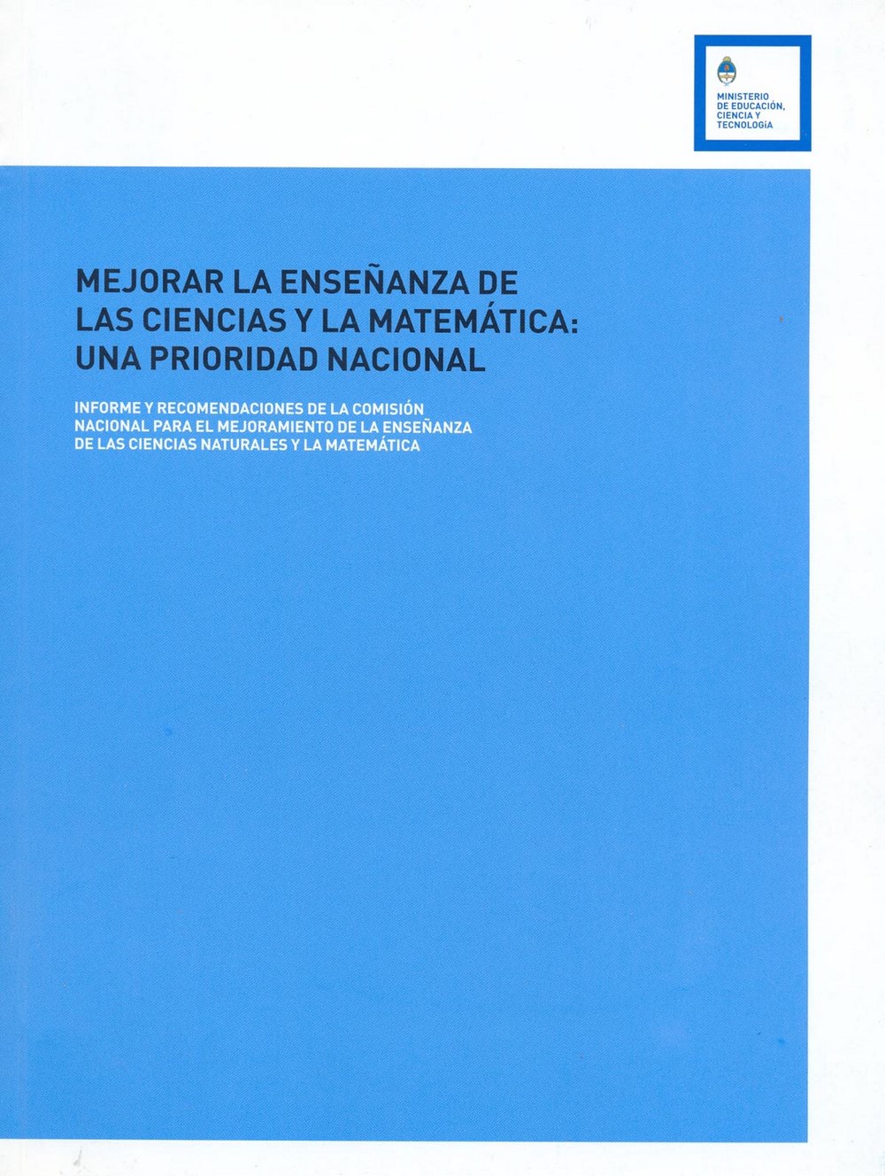 Mejorar la enseñanza de las ciencias y la matemática: una prioridad nacional