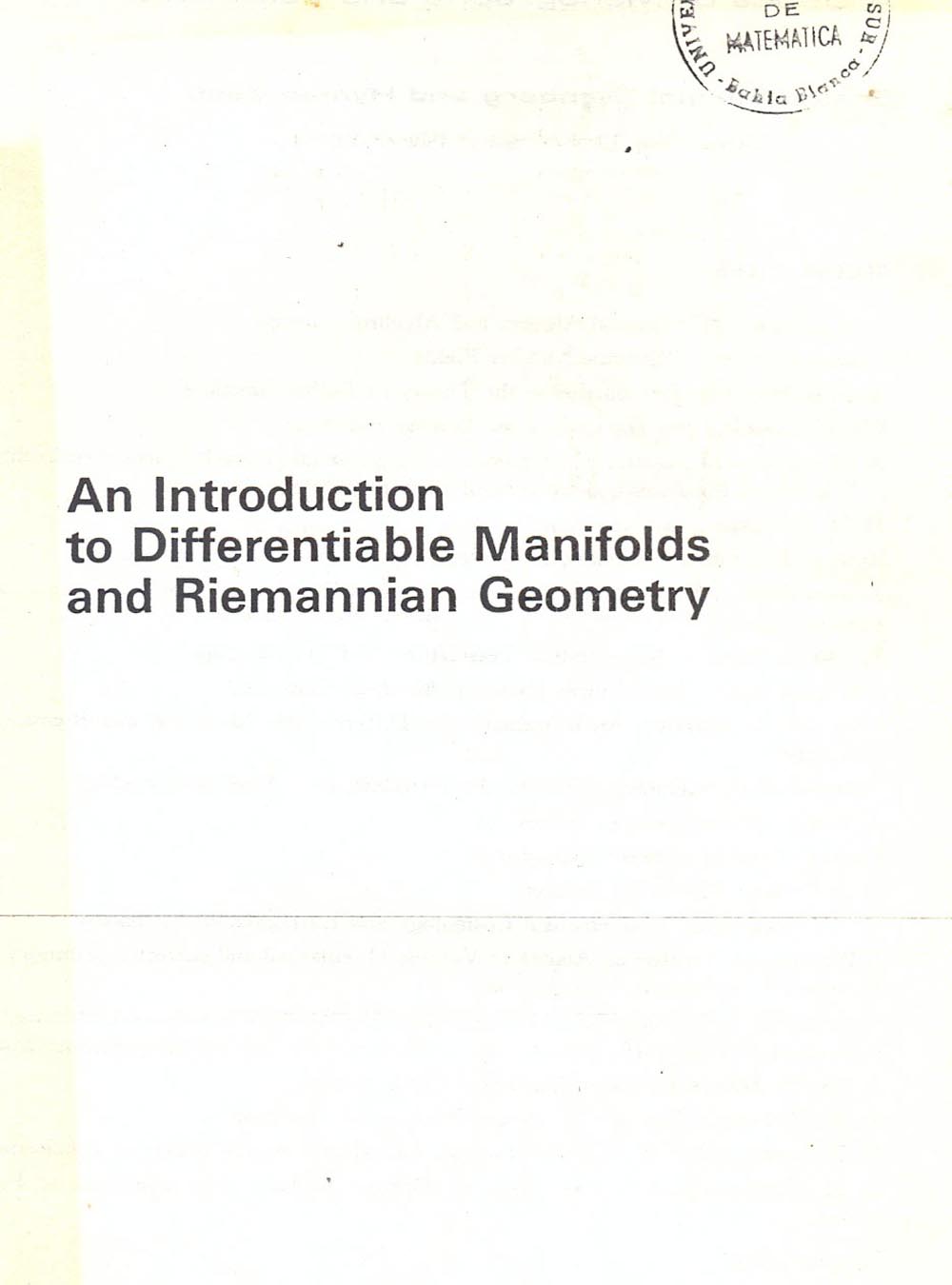 An introduction to differentiable manifolds and Riemannian geometry
