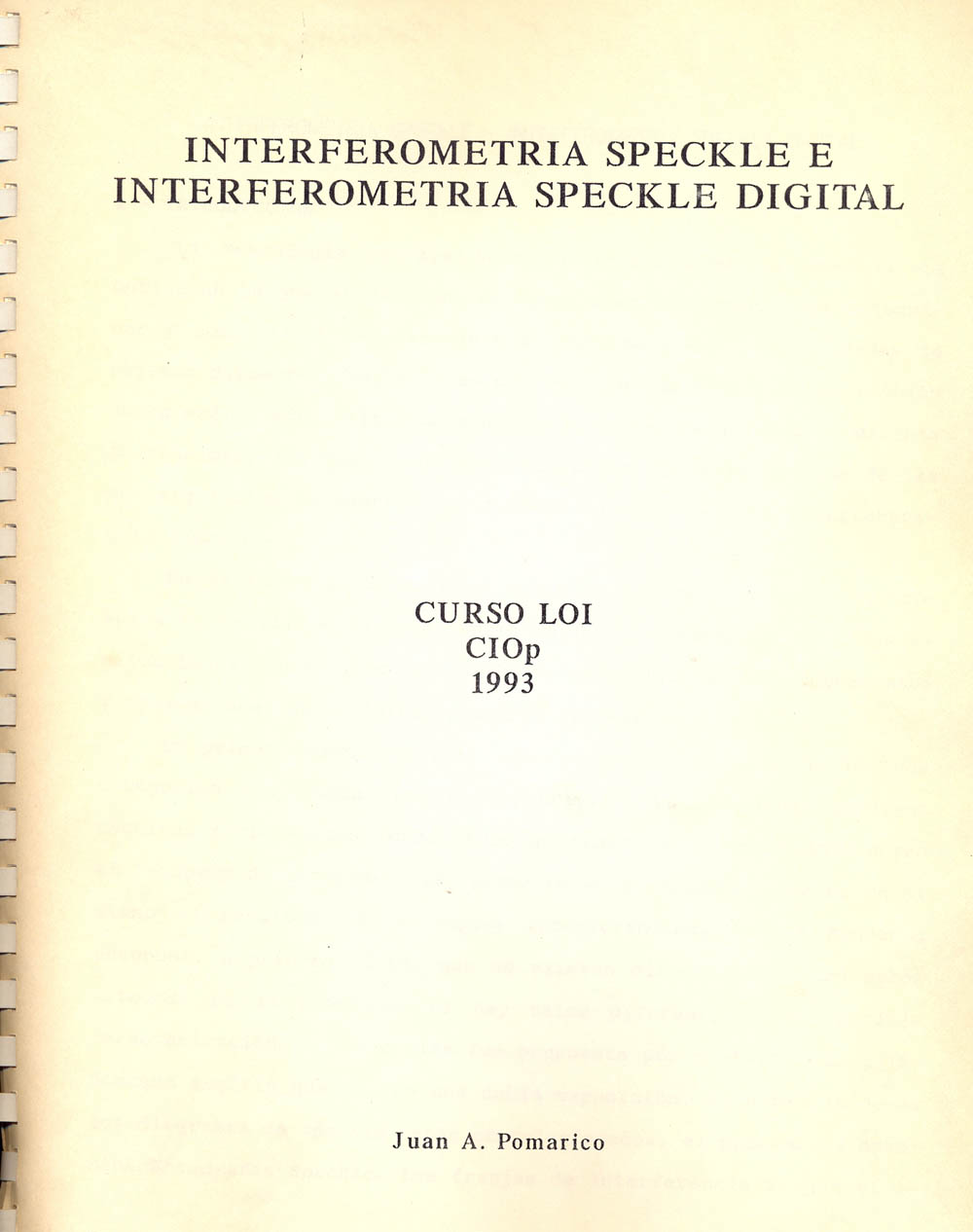 Interferometría SPECKLE e Interferometría SPECKLE digital