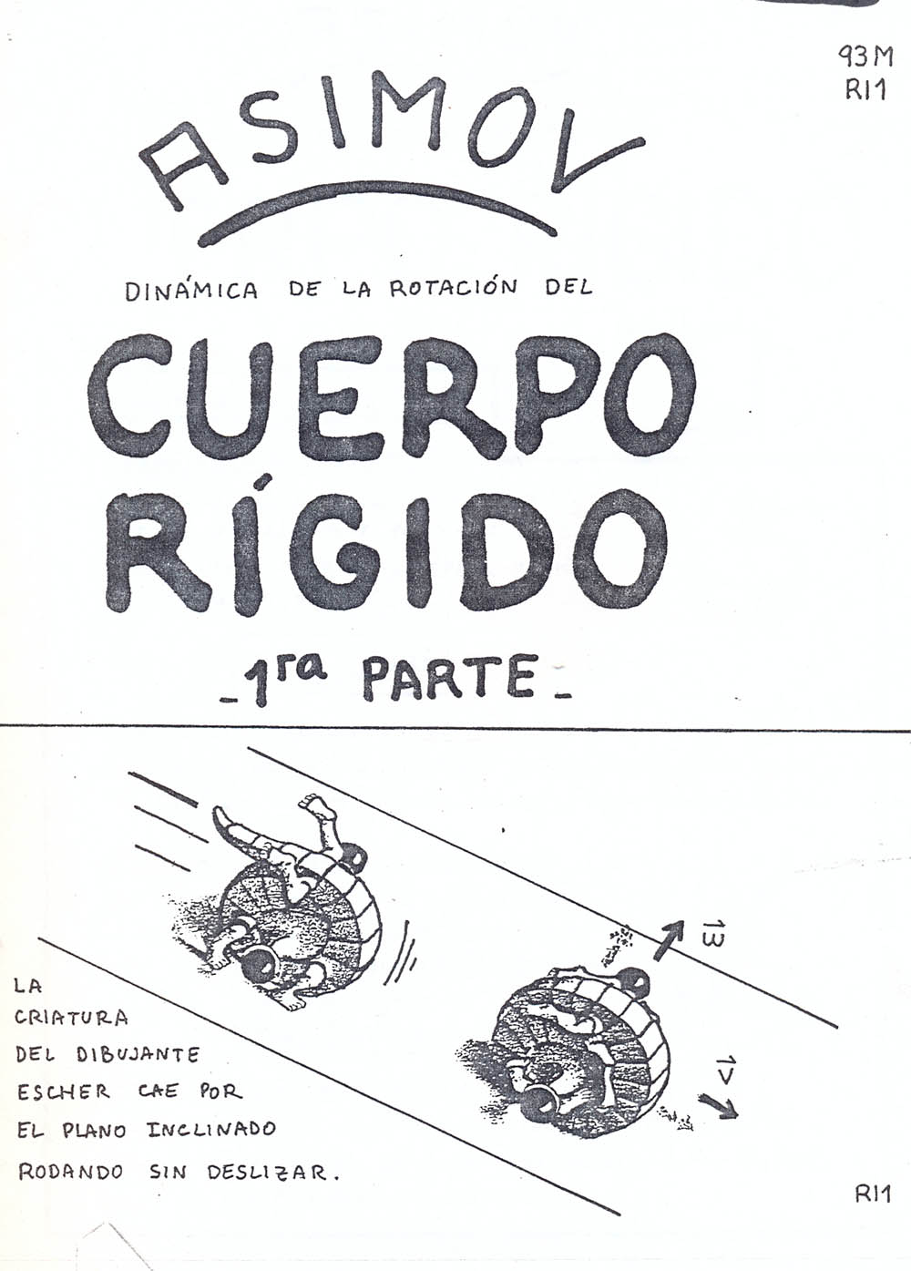 Dinámica de la rotación del Cuerpo Rígido