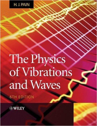 The physics of vibrations and waves