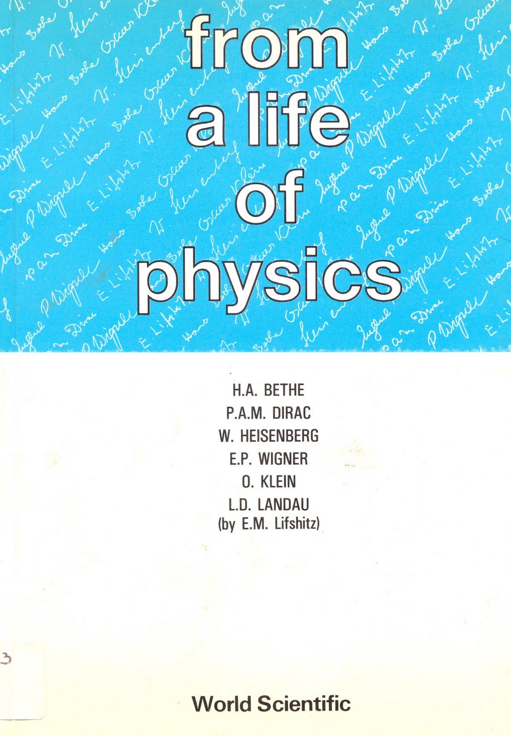 From a life of physics