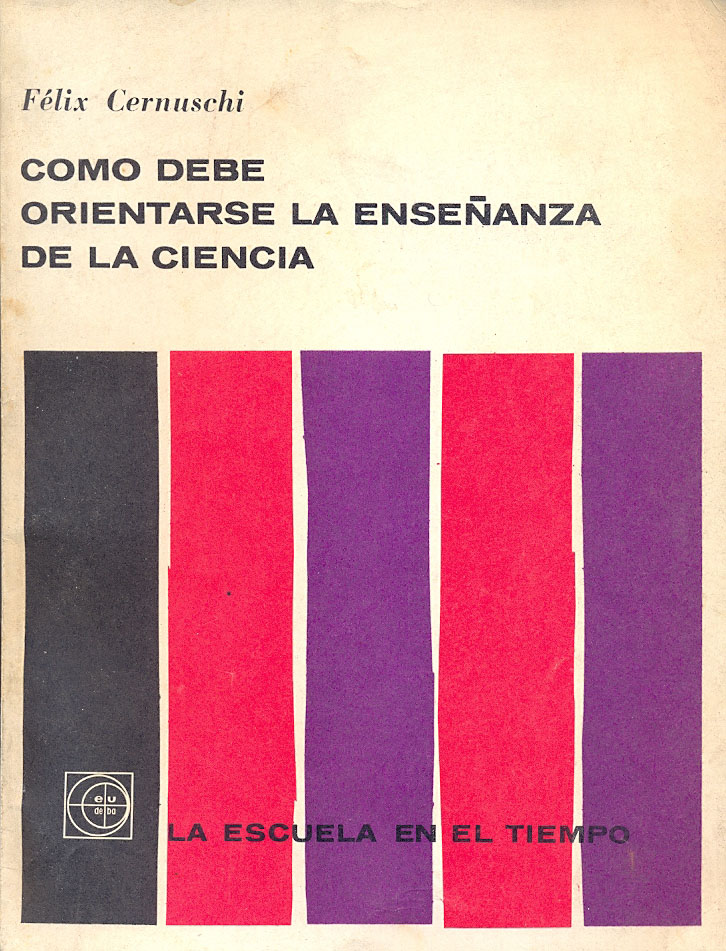Cómo debe orientarse la enseñanza de la ciencia