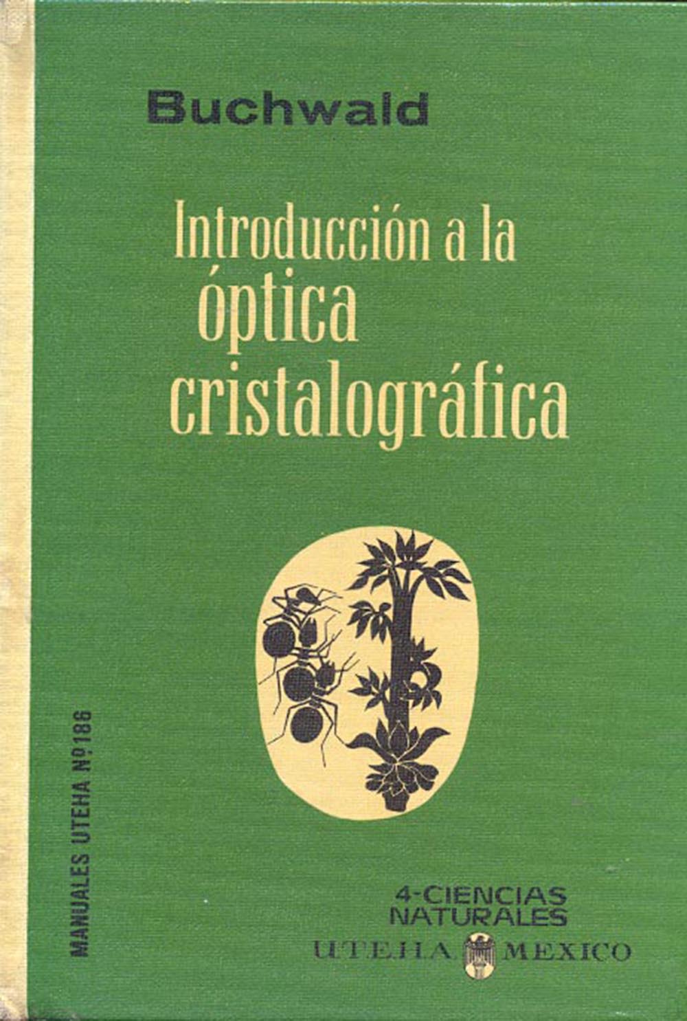 Introducción a la Óptica Cristalográfica