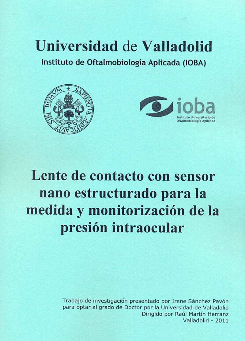 Lente de contacto con sensor nano estructurado para la medida y monitorización de la presión intraocular