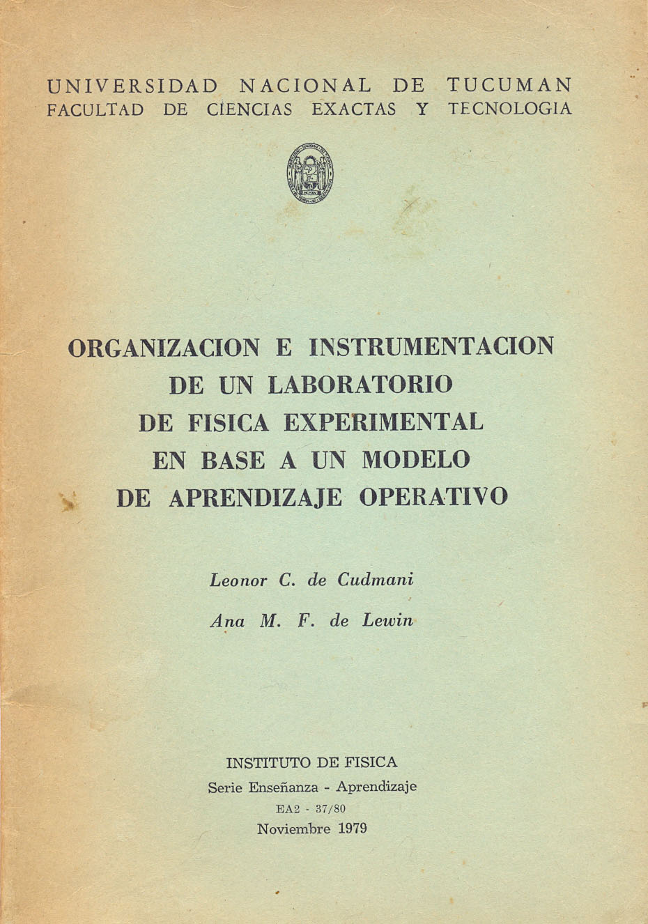 Organización e instrumentación de un laboratorio de Física experimental en base a un modelo de aprendizaje operativo