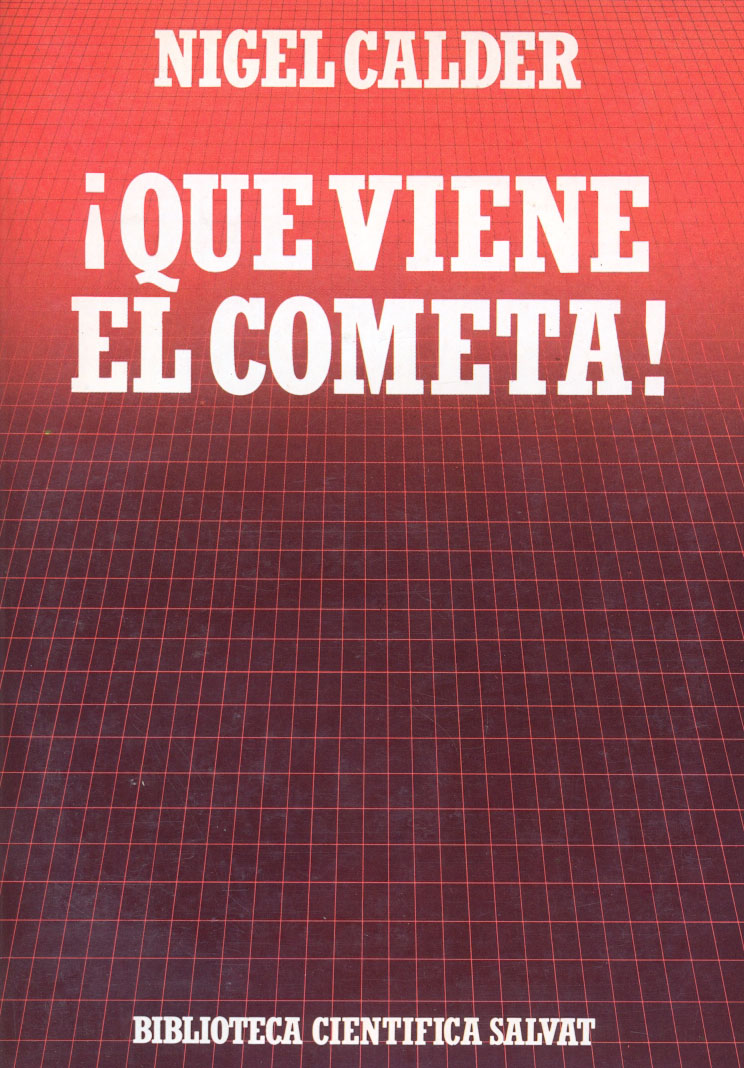 10 - ¡Que viene el cometa!