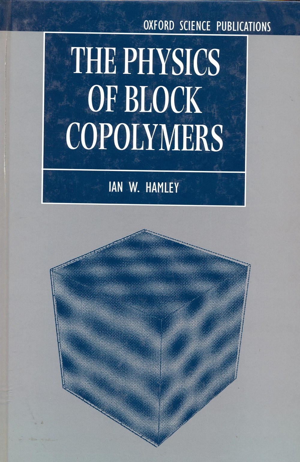 The physics of block copolymers